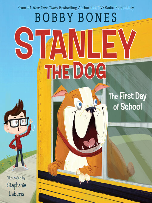 Title details for Stanley the Dog by Bobby Bones - Available